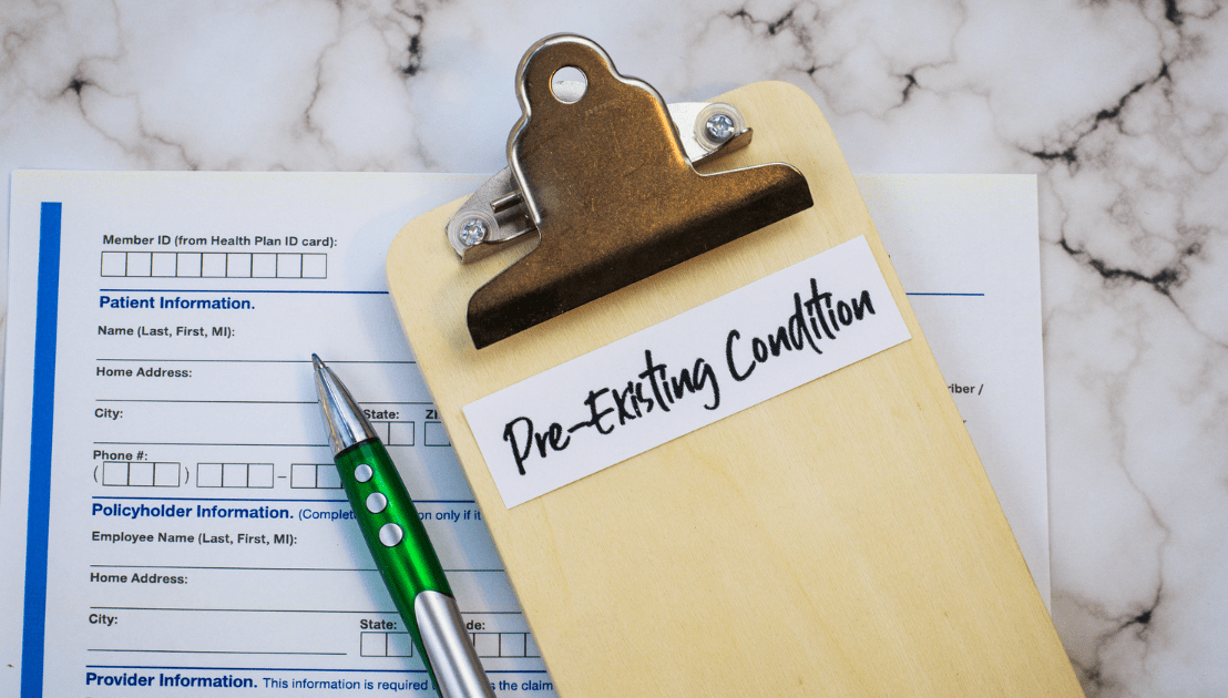 Insurance Considerations for Those with Pre-Existing Medical&nbsp;Conditions